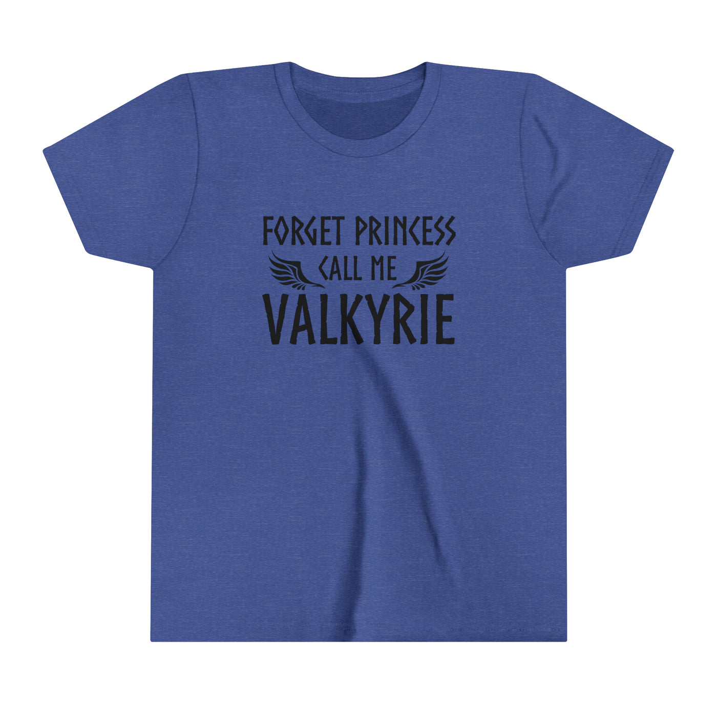 Forget Princess Call Me Valkyrie Kids T-Shirt