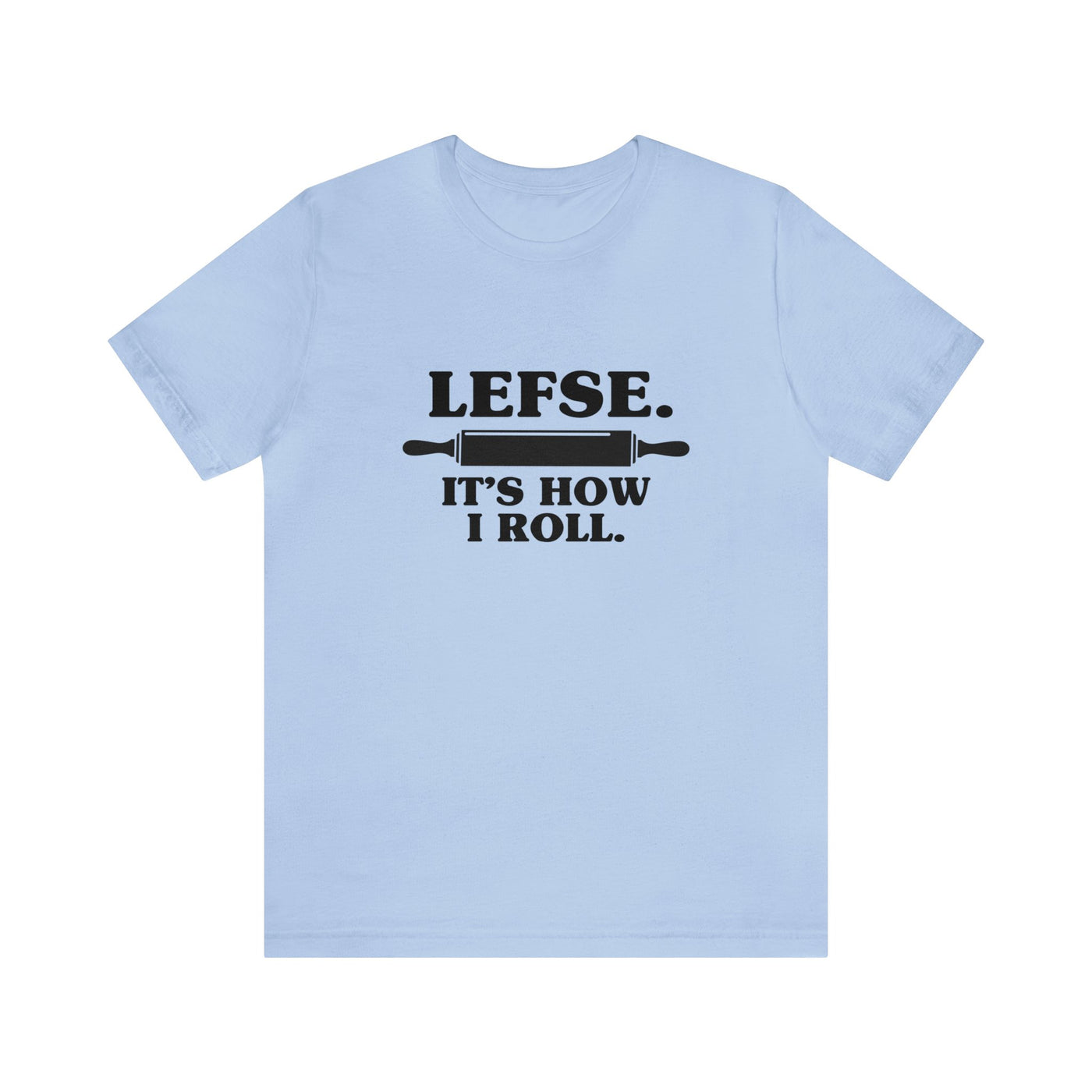 Lefse It's How I Roll Unisex T-Shirt - Scandinavian Design Studio