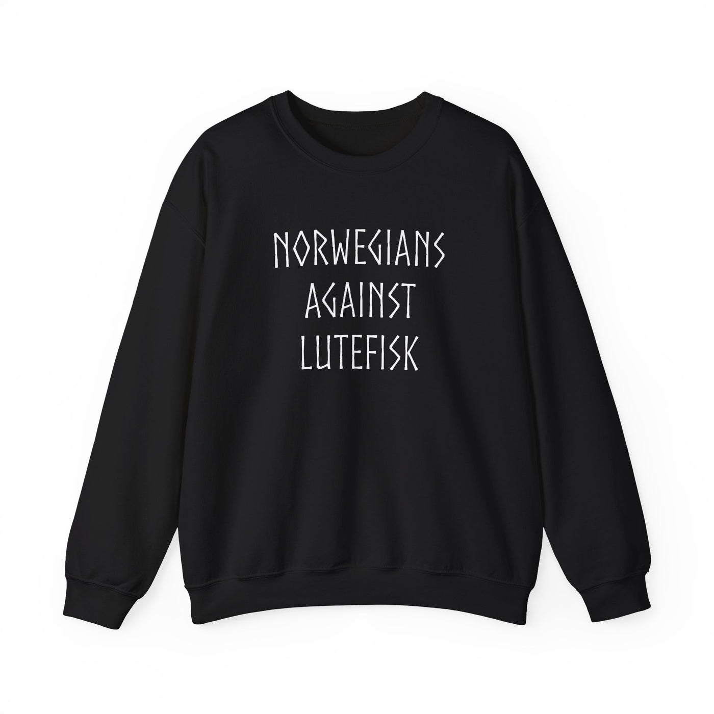 Norwegians Against Lutefisk Sweatshirt