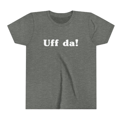 Uff Da Kids T-Shirt