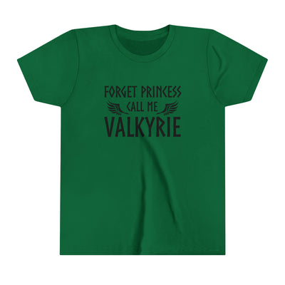 Forget Princess Call Me Valkyrie Kids T-Shirt