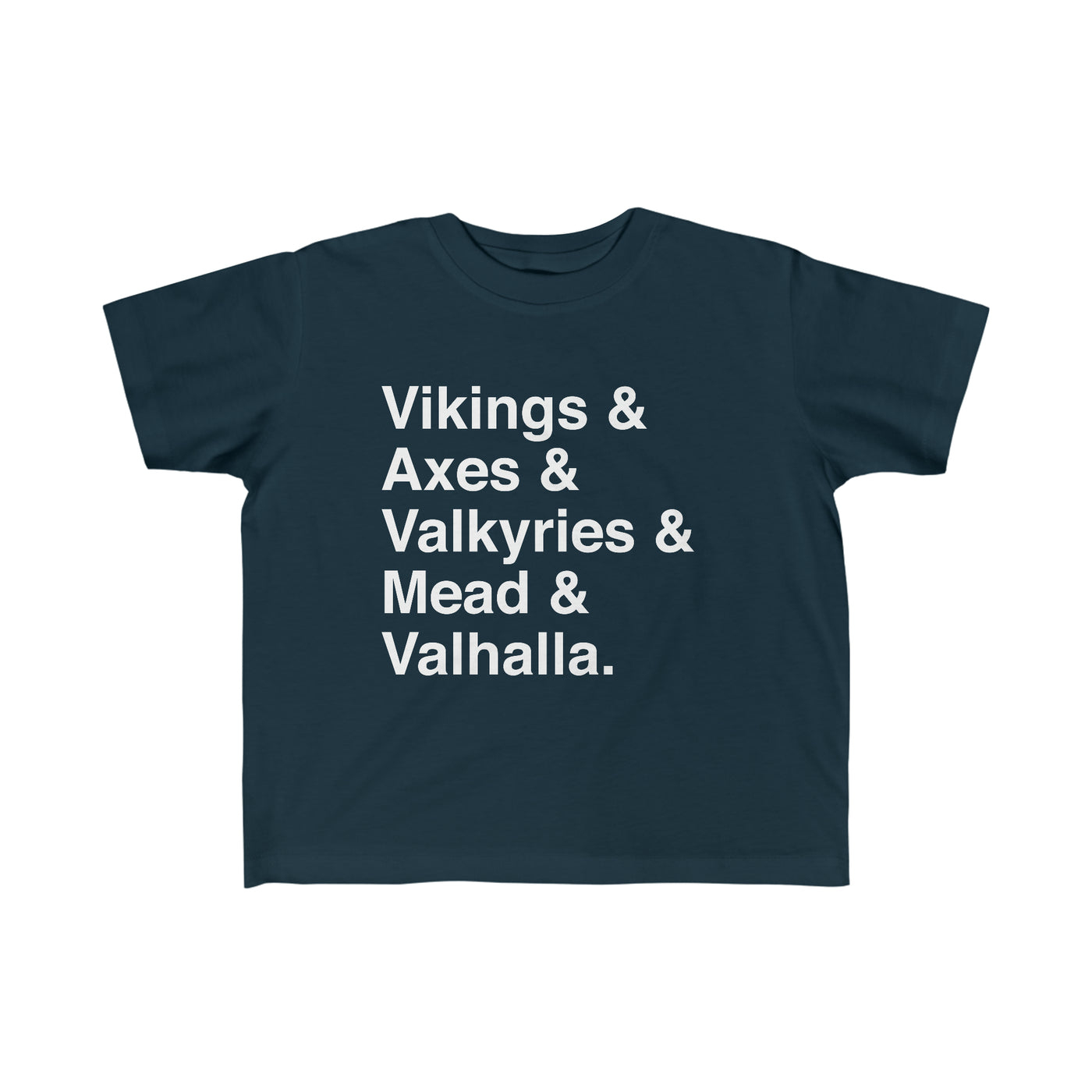 Viking Life Toddler Tee