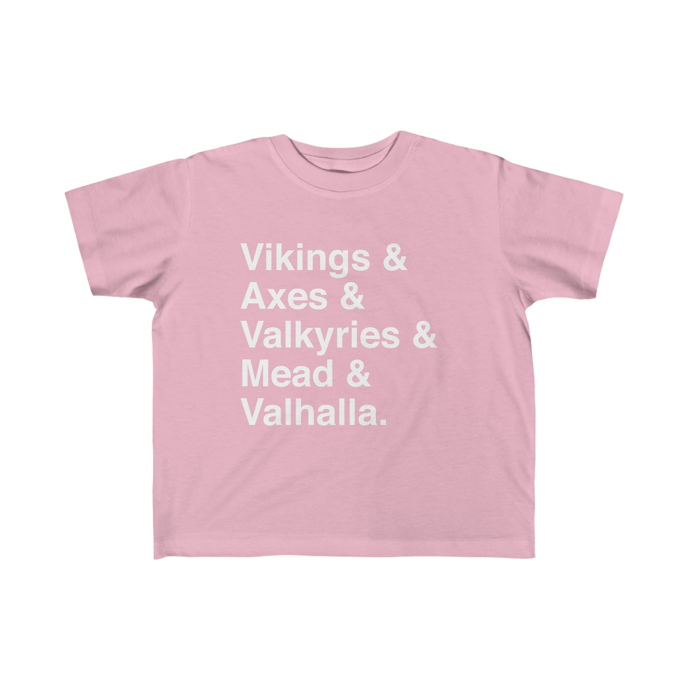 Viking Life Toddler Tee