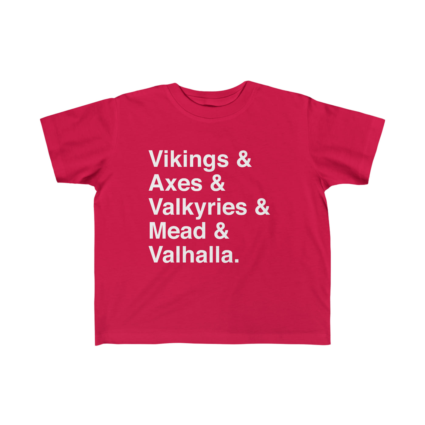 Viking Life Toddler Tee