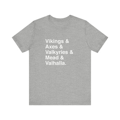 Viking Life Unisex T-Shirt