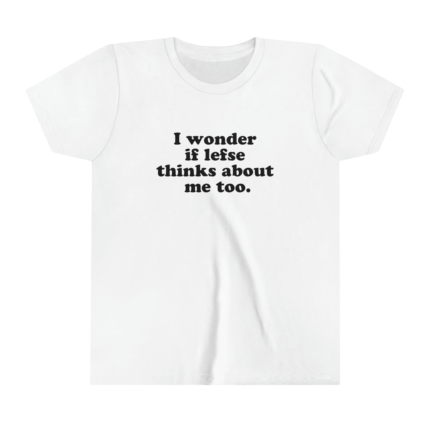 I Wonder If Lefse Thinks About Me Too Kids T-Shirt