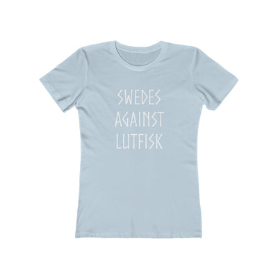 Swedes Against Lutfisk Women's Fit T-Shirt