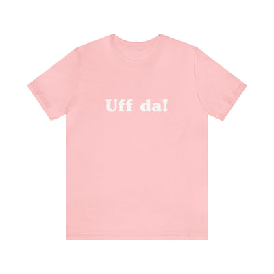 Uff Da Unisex T-Shirt - Scandinavian Design Studio