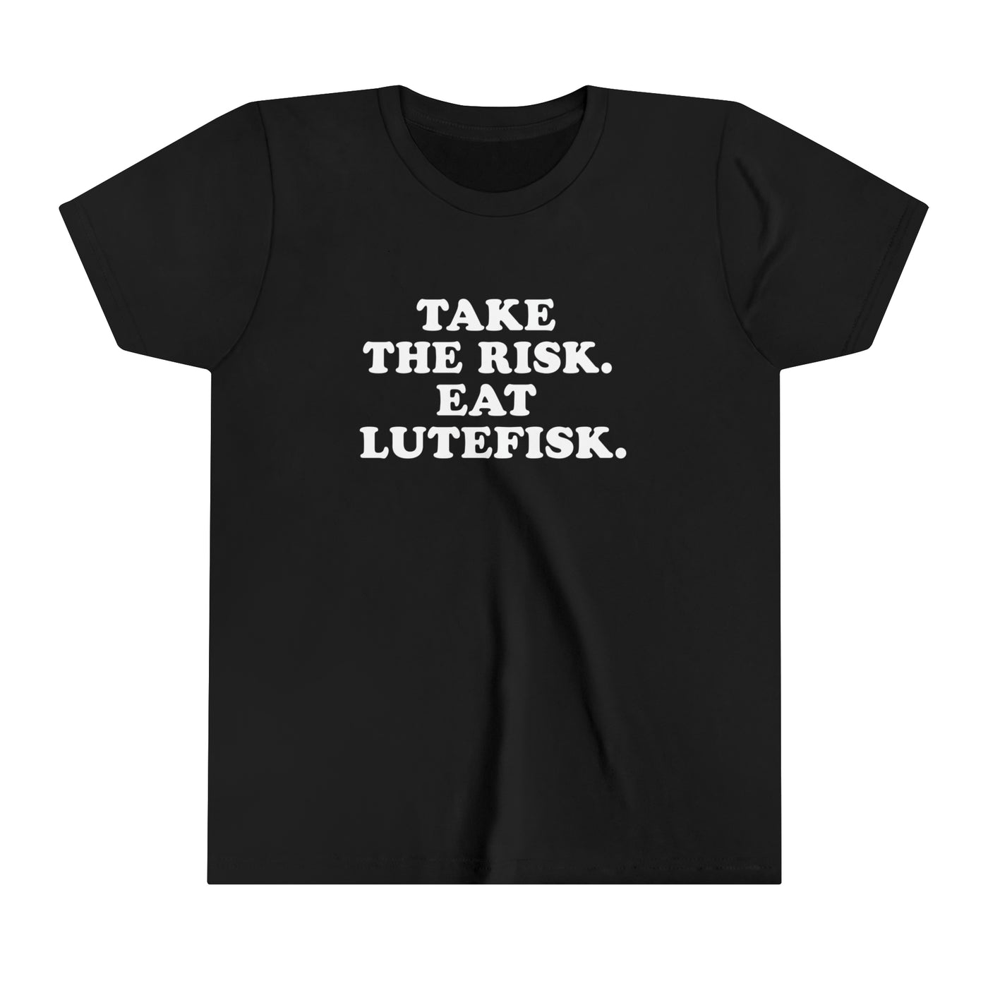 Take The Risk Eat Lutefisk Kids T-Shirt