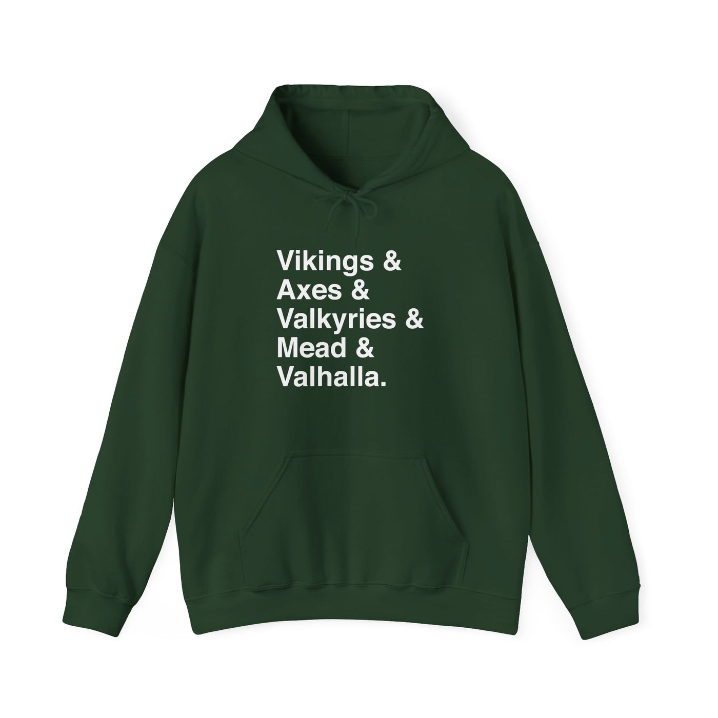 Viking Life Hooded Sweatshirt