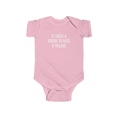 It Takes A Viking To Raze A Village Baby Bodysuit