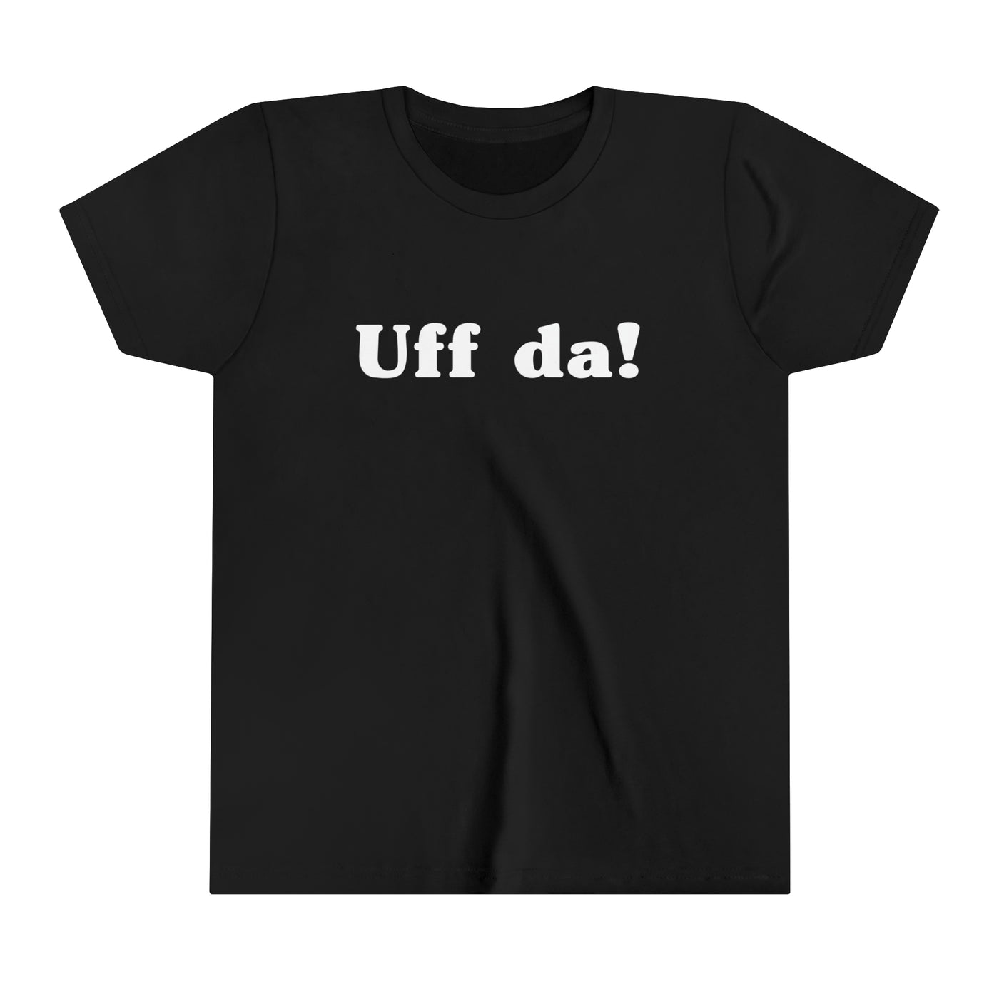 Uff Da Kids T-Shirt