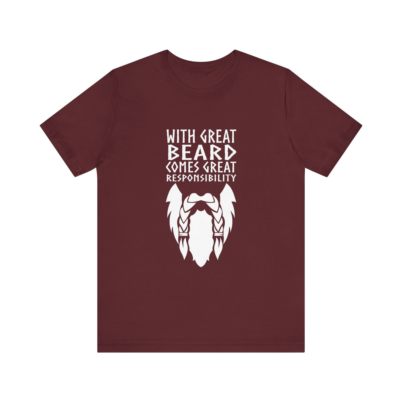 With Great Beard Comes Great Responsibility Unisex T-Shirt - Scandinavian Design Studio