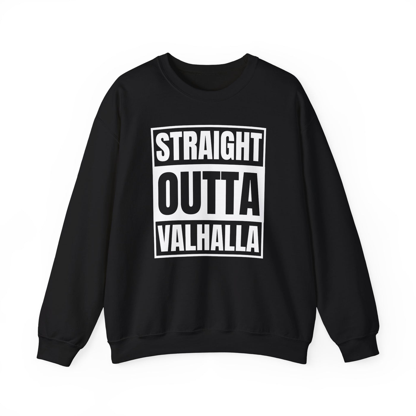 Straight Outta Valhalla Sweatshirt - Scandinavian Design Studio