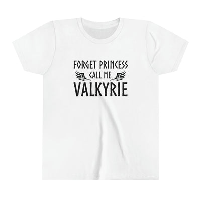 Forget Princess Call Me Valkyrie Kids T-Shirt