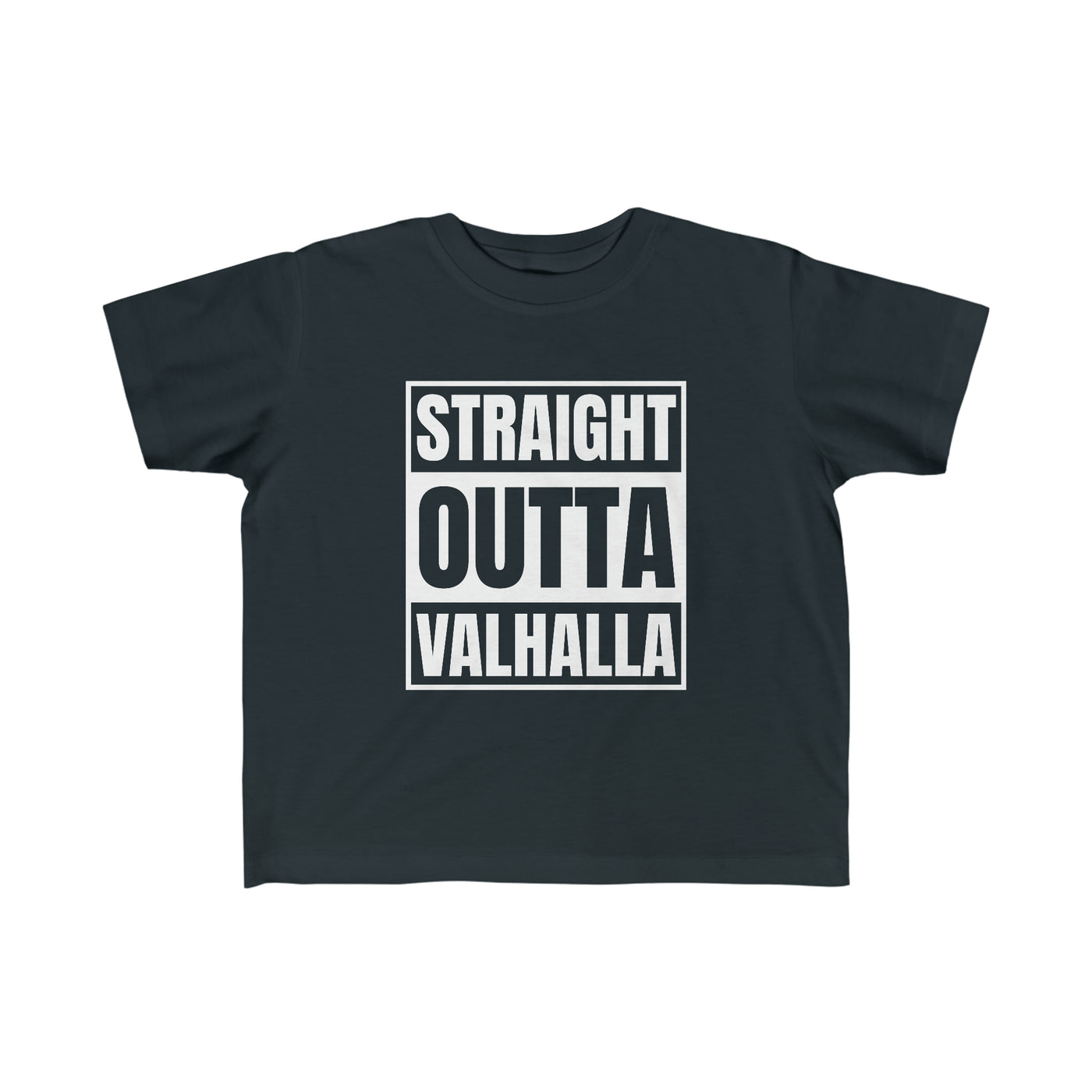 Straight Outta Valhalla Toddler Tee