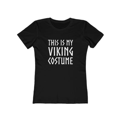 This Is My Viking Costume Women's Fit T-Shirt
