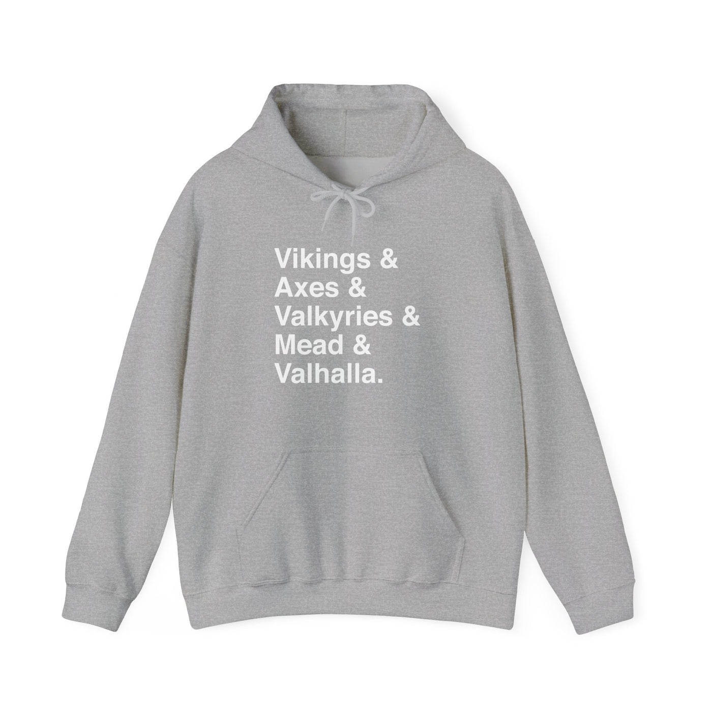 Viking Life Hooded Sweatshirt