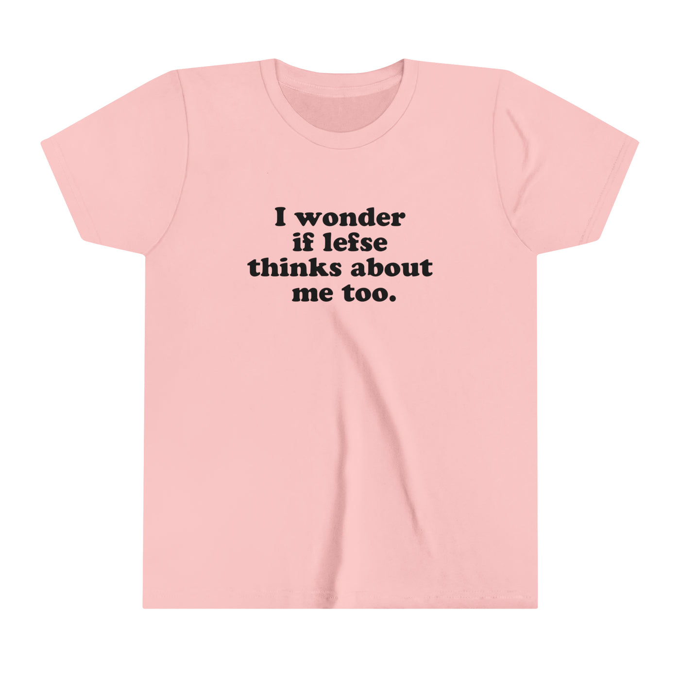 I Wonder If Lefse Thinks About Me Too Kids T-Shirt
