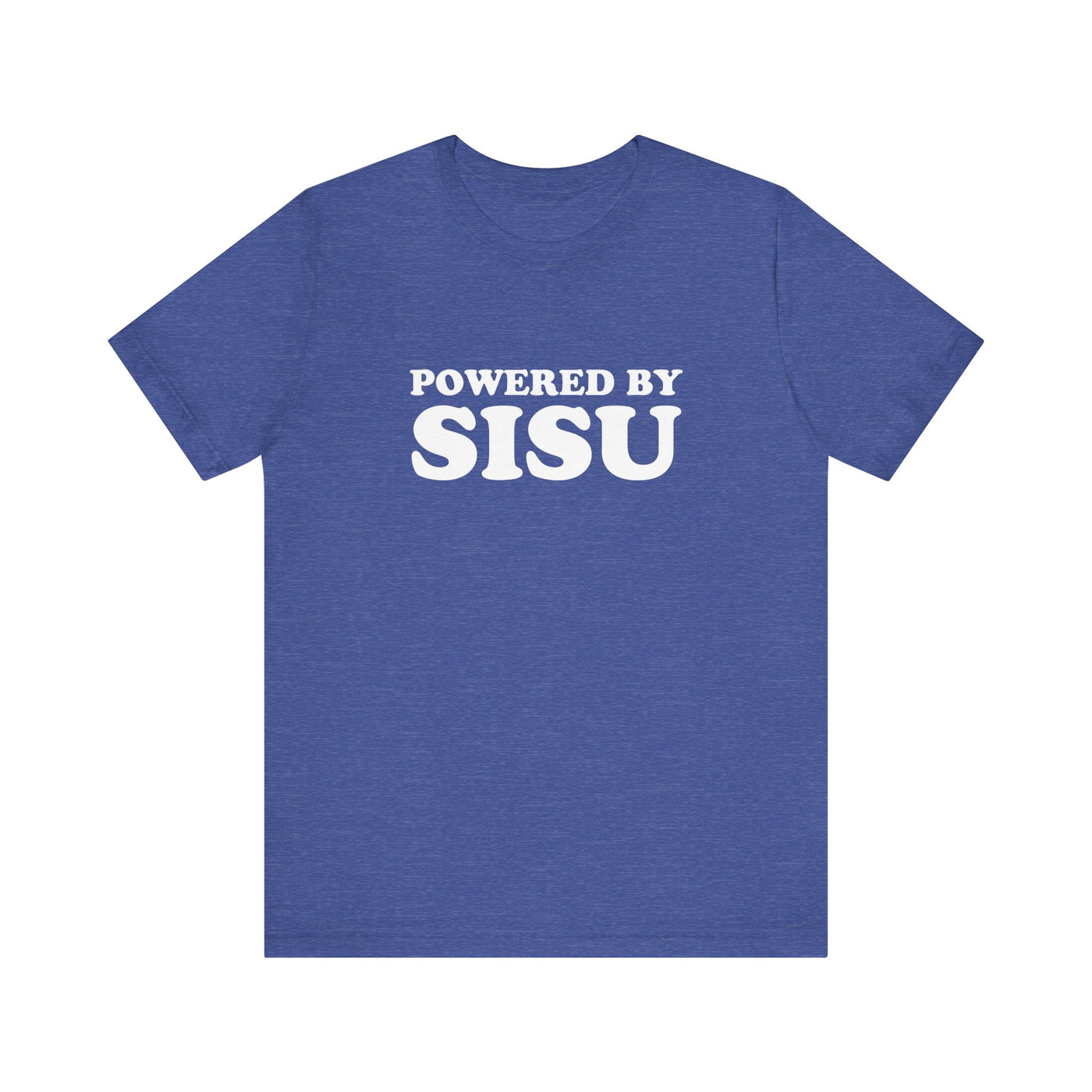 Powered By Sisu Unisex T-Shirt