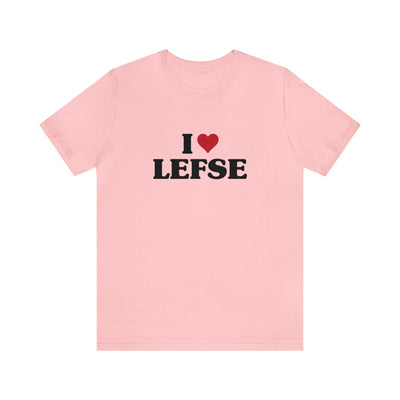 I Love Lefse Unisex T-Shirt