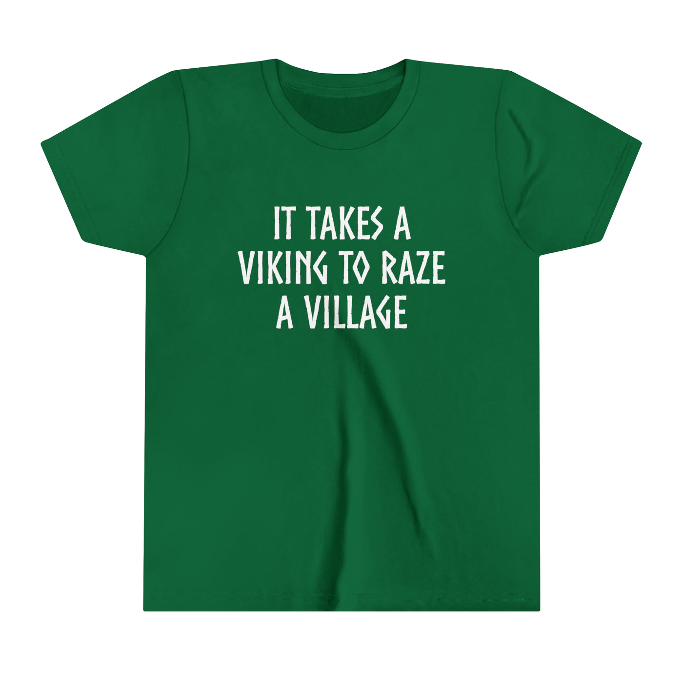 It Takes A Viking To Raze A Village Kids T-Shirt
