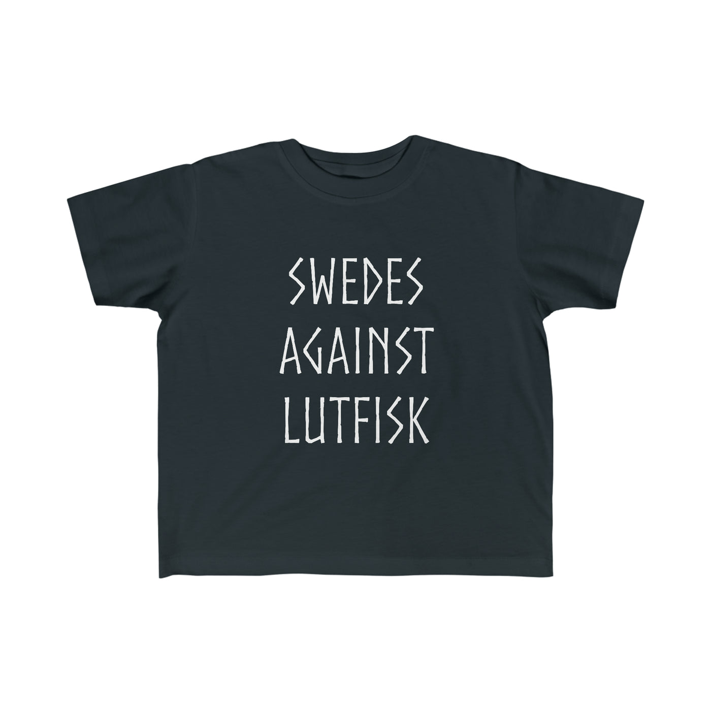 Swedes Against Lutfisk Toddler Tee