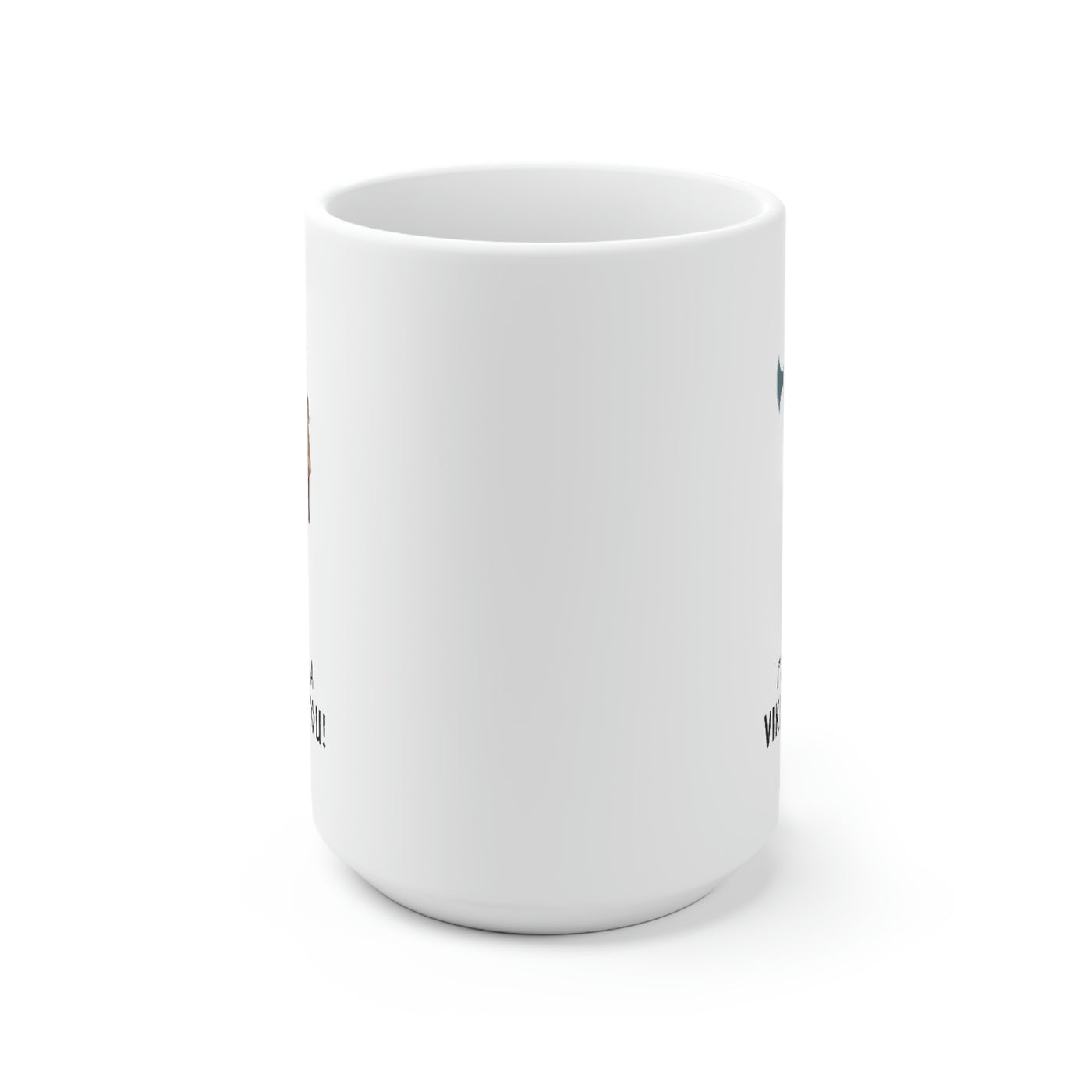 I've Taken A Viking To You (Woman) Mug Scandinavian Design Studio