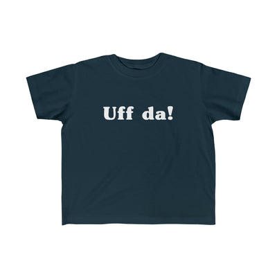 Uff Da Toddler Tee Scandinavian Design Studio