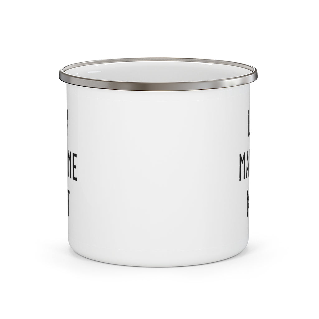 Loki Made Me Do It Enamel Camping Mug Scandinavian Design Studio
