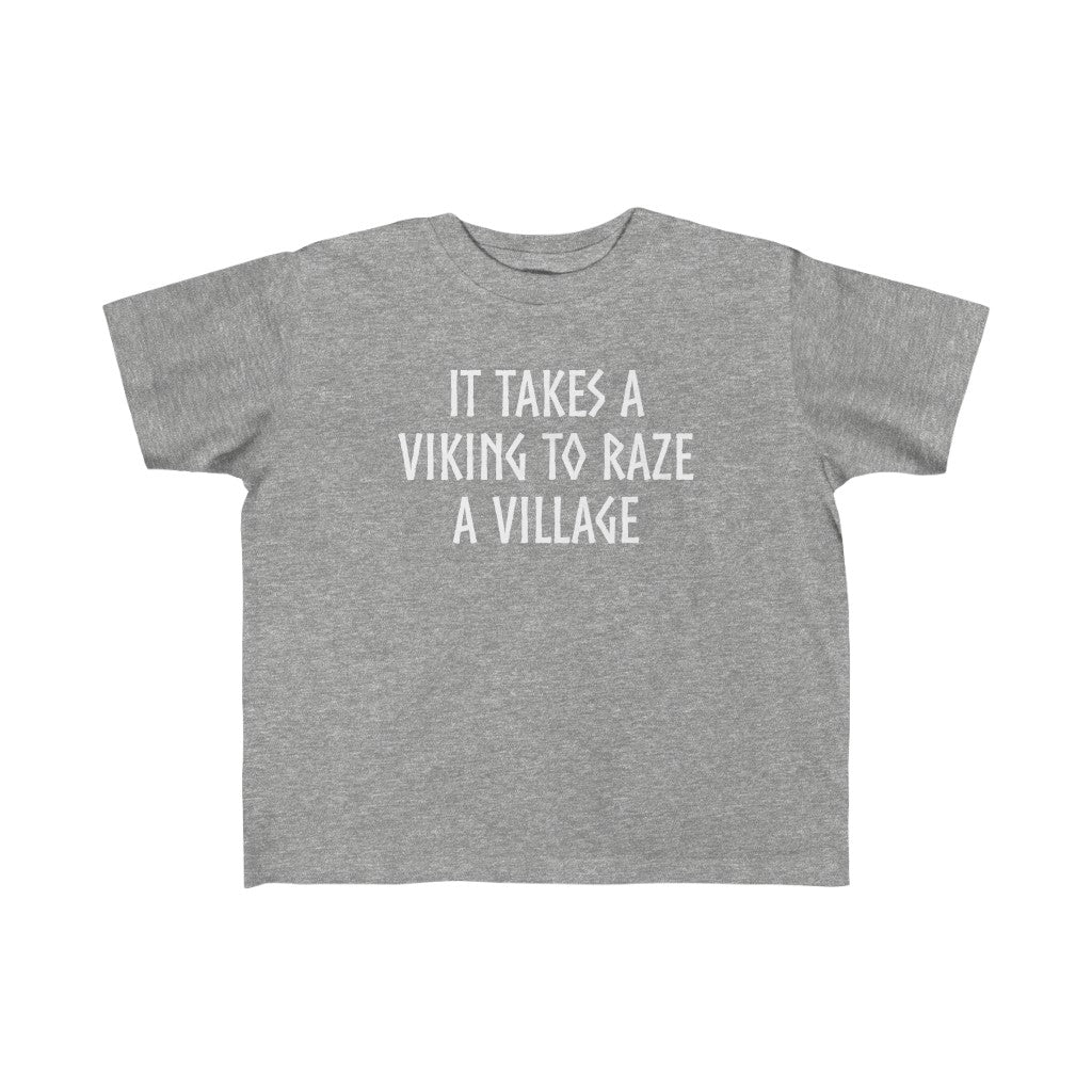 It Takes A Viking To Raze A Village Toddler Tee Scandinavian Design Studio