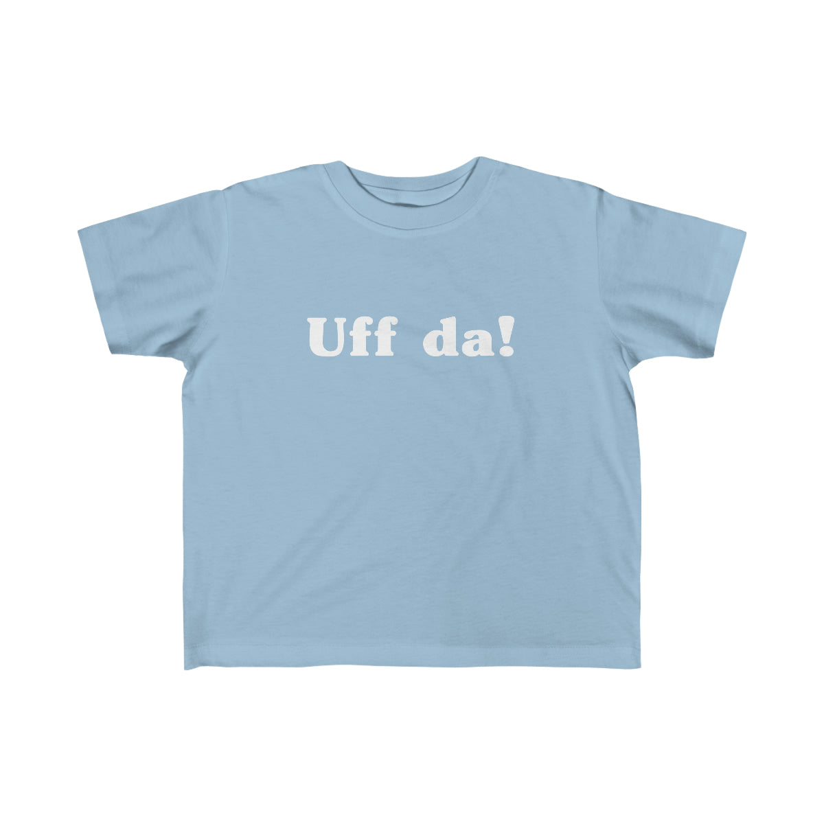 Uff Da Toddler Tee Scandinavian Design Studio