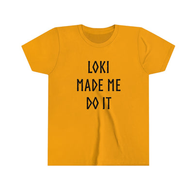 Loki Made Me Do It Kids T-Shirt Scandinavian Design Studio
