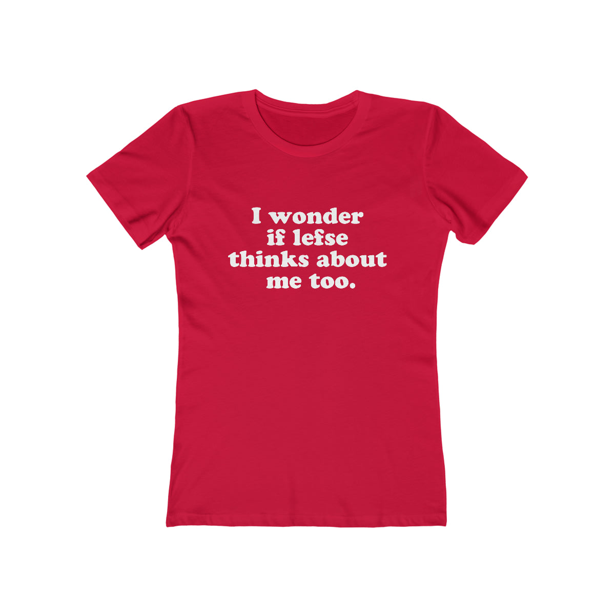 I Wonder If Lefse Thinks About Me Too Women's Fit T-Shirt Scandinavian Design Studio