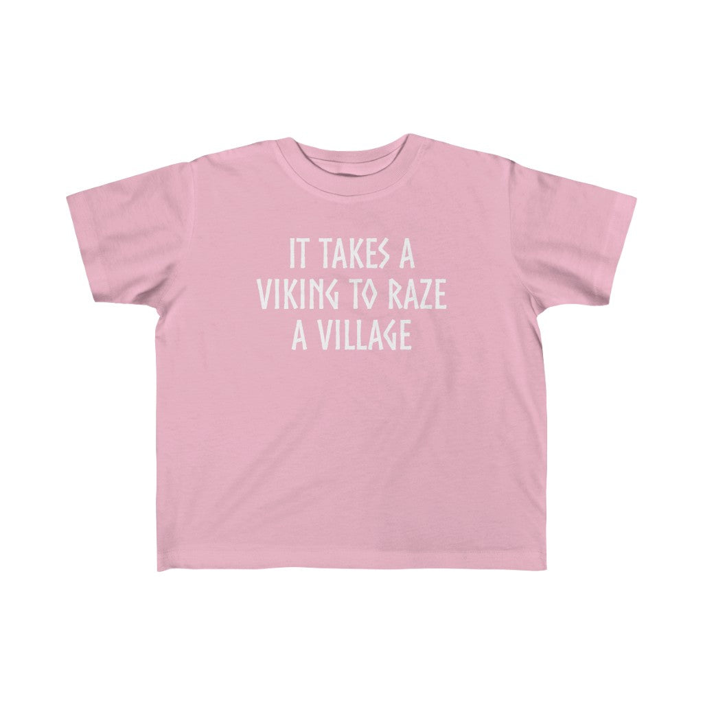 It Takes A Viking To Raze A Village Toddler Tee Scandinavian Design Studio
