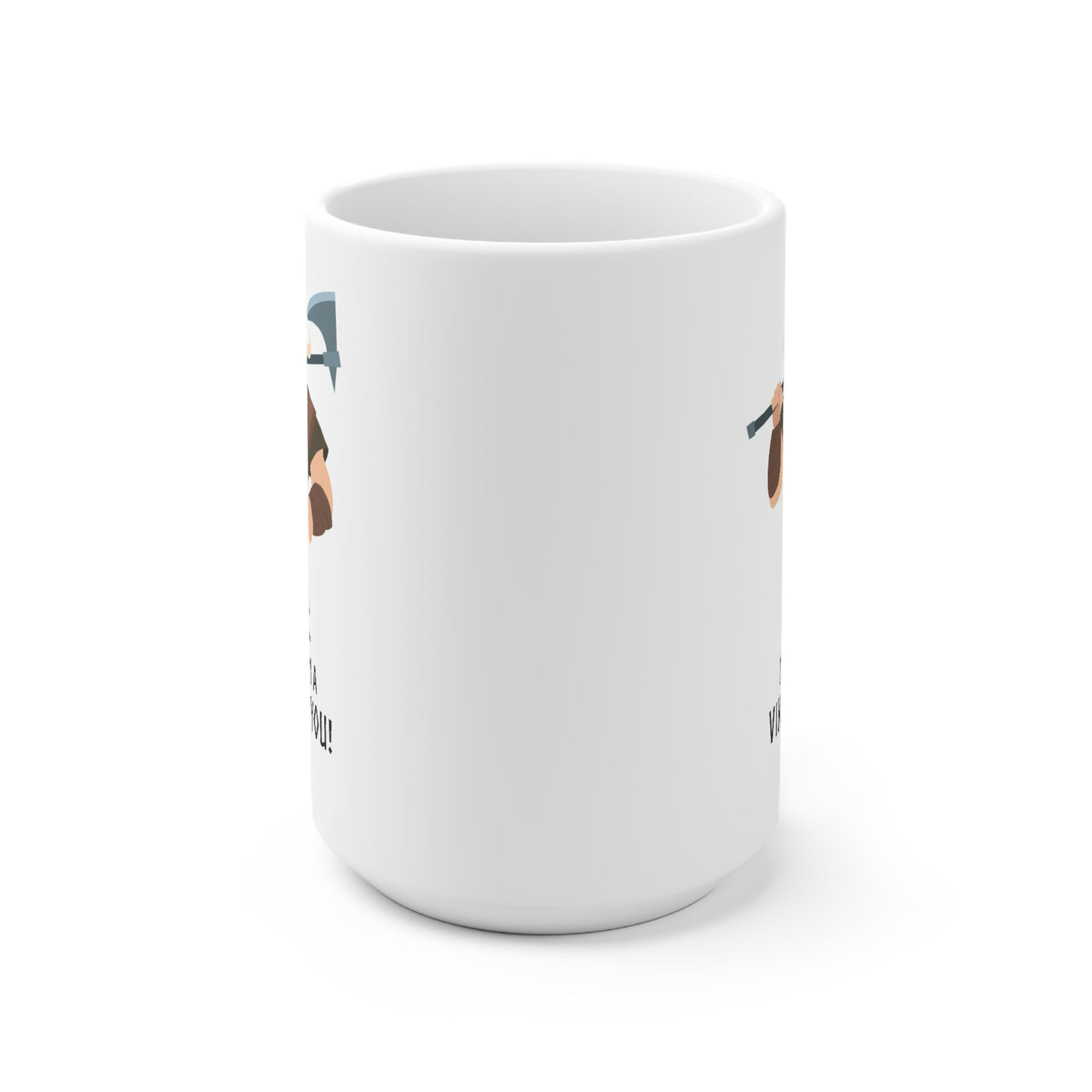 I've Taken A Viking To You (Man) Mug Scandinavian Design Studio