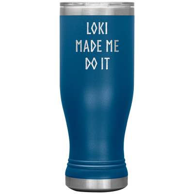 Loki Made Me Do It Insulated Tumbler Scandinavian Design Studio