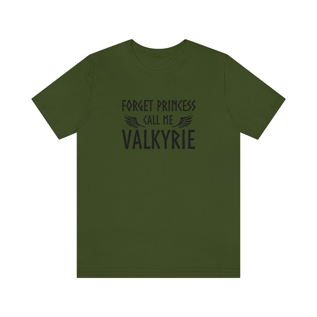 Forget Princess Call Me Valkyrie Unisex T-Shirt Scandinavian Design Studio