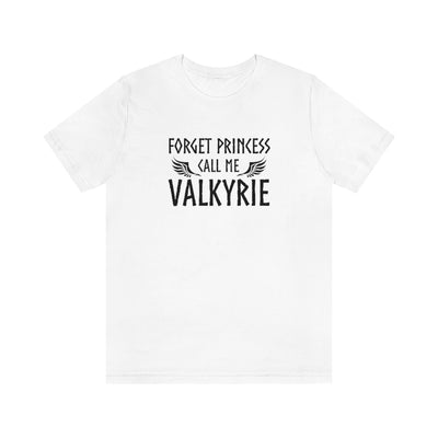Forget Princess Call Me Valkyrie Unisex T-Shirt Scandinavian Design Studio