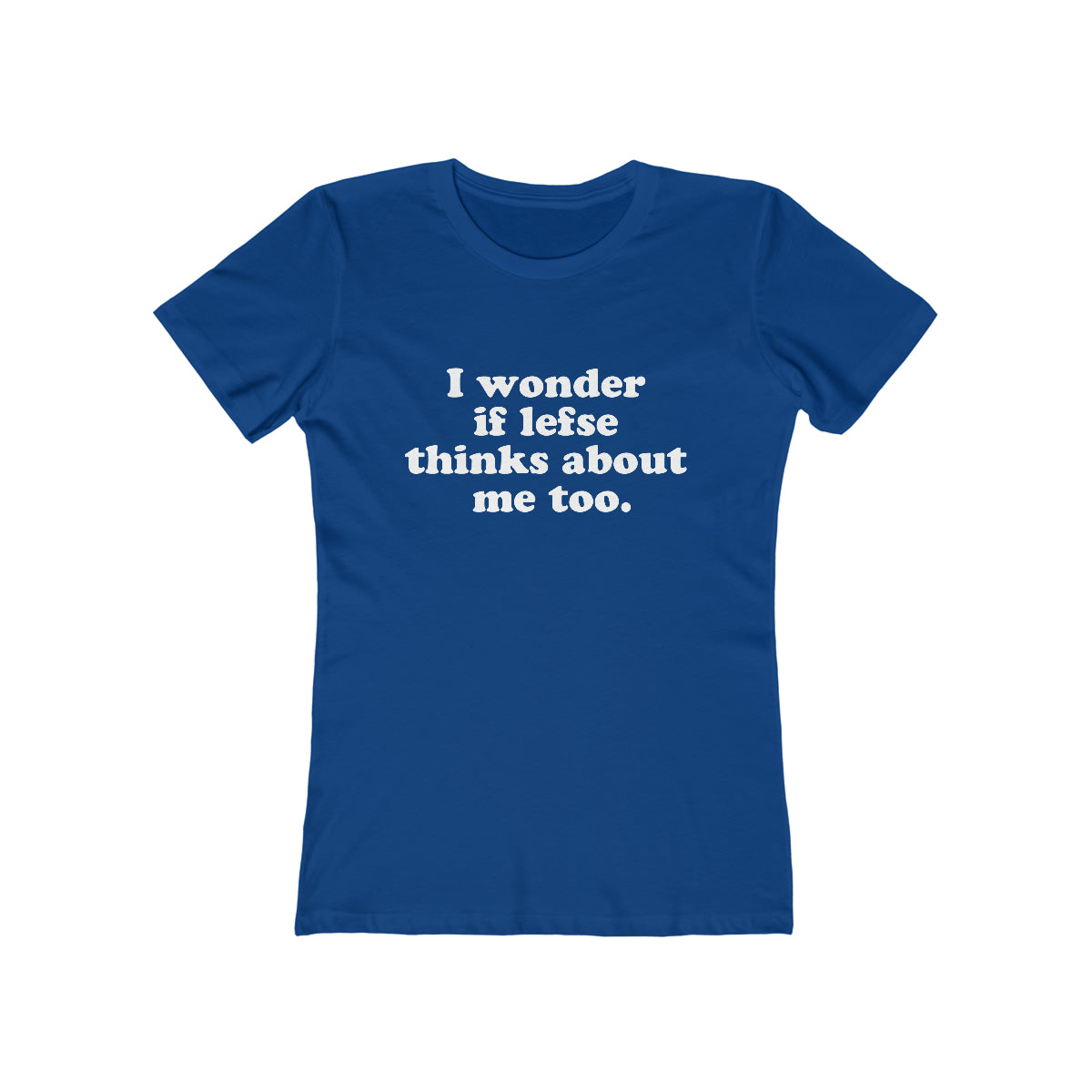 I Wonder If Lefse Thinks About Me Too Women's Fit T-Shirt Scandinavian Design Studio